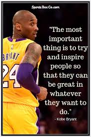 Kobe Bryant Quote Kobe Bryant Quotes Kobe Quotes Kobe Bryant Pictures