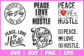 Download Peace Love Hustle Design Crella