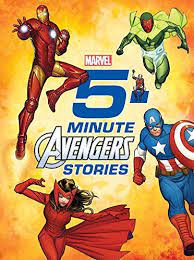 Amazon Com 5 Minute Avengers Stories 5 Minute Stories 9781484743317 Marvel Press Book Group Books Avengers Story Marvel Books 5 Minute Stories