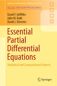 Differential calculus—i 1.1 introduction in many practical situations engineers and scientists come across problems which involve quantities of varying nature. Pdf Essential Partial Differential Equations Analytical And Computational Aspects
