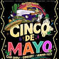 Cinco De Mayo Carshow & Concert 2026