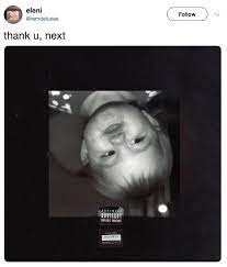 Thank U Next Album Cover Parodies Know Your Meme