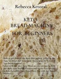 From flatbread to wholemeal, white bread to pitta bread, tortilla wraps to ciabatta, there are thousands of varieties and most bread types are absolutely delicious. Keto Bread Machine For Beginners 472652102 35 95