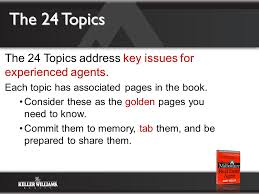 The 24 Topics The 24 Topics Address Key Issues For