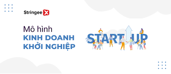 Điểm danh 7 mô hình kinh doanh khởi nghiệp hiệu quả không phải ai cũng biết
