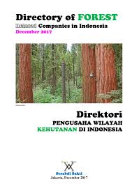 Dimana perusahaan pt kamajaya jasa utama yang bergerak di bidang maintanence membutuhkan. Directory Of Forest Related Companies In Indonesia Dec 2017 By The1uploader Issuu