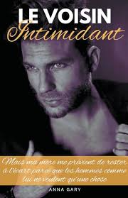 Le Voisin Intimidant : Gary, Anna: Amazon.sg: Books