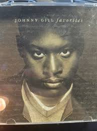 In this kinda mood driving home today JOHNNY GILL favorites