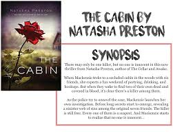 Unfortunately, there are no movie plans for any of my books. Ryley Reads The Cabin By Natasha Preston Book Review