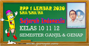 Download rpp sejarah indonesia kelas 10 (x) sma/smk/ma tahun pelajaran 2019/2020. Rpp 1 Lembar Sejarah Sma Smk Kelas 10 11 12 Semester 1 Dan 2 Situs Guru