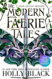 Download Pdf The Modern Faerie Tales Tithe Valiant Ironside Free Epub Mobi Ebooks Holly Black Books Fantasy Books Holly Black