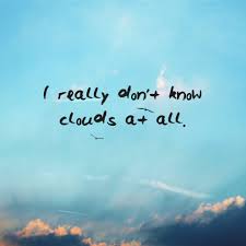 Don T Stick Stickers On My Paper Knickers Lyrics Both Sides Now By Joni Mitchell Song Lyric Tattoos Song Lyrics Love Songs Lyrics