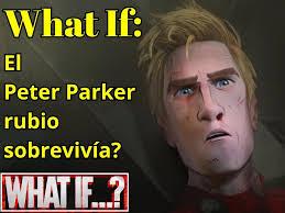 Spider Man Across The Verse Blond Peter Parker