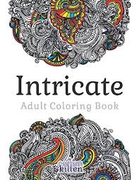 4.8 out of 5 stars with 5 ratings. Intricate Adult Coloring Book 49 Of The Most Exquisite Designs For A Relaxed And Joyful Coloring Time Kitten Cotton 9781980649687 Amazon Com Books