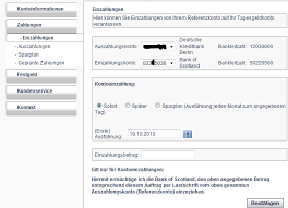 Freietellungsauftrag seems like bank of scotland offers a good deal, like pamanda says above. Bank Of Scotland Online Banking