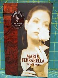 Texas Rose Marie Ferrarella Lone Star Country Club 2002 Silhouette Romance  Novel 9780373613533| eBay