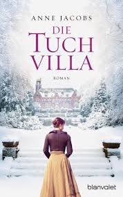 You fill my heart 7. Die Tuchvilla Tuchvilla Bd 1 Ebook Epub Von Anne Jacobs Portofrei Bei Bucher De