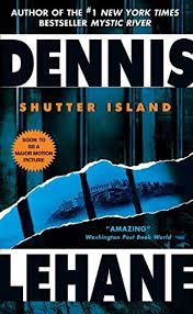 It has influenced them by them actually making a movie called shutter island based on the book another. Shutter Island Lehane Dennis Amazon De Bucher