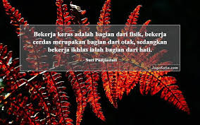 Kata kata bijak tentu bisa memberikan semangat untuk seseorang agar menggapai hidup yang lebih baik. 549 Kata Kata Keras Jagokata