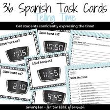 Spanish Time Task Cards Practice Telling The Time In Spanish With Task Cards Keep Students Engaged While Telling Time In Spanish Task Cards Time In Spanish