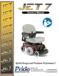 Maybe you would like to learn more about one of these? Pride Mobility Jet 7 Owner S Manual Pdf Download Manualslib