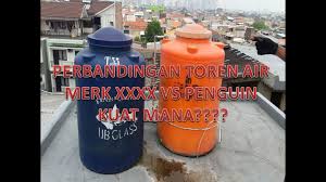 Sebelum kamu membeli toren air selain kamu harus tahu harga toren air terbaru dipasaran, kamu juga wajib tahu jenis dan merk toren air yang bagus. Perbandingan Merk Toren Air Youtube