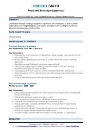 Join 10 million happy job seekers. Food And Beverage Supervisor Resume Samples Qwikresume