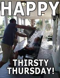80 Funny Thursday Memes Images Pictures Photos Thursday Humor Happy Thirsty Thursday Thirsty Thursday