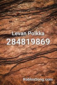 Roblox pico shirt id : Levan Polkka Roblox Id Roblox Music Codes Roblox Codigos Musica