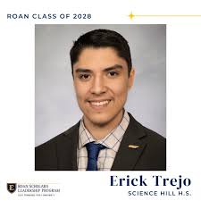 Introducing the next member of the Roan Class of 2028: Erick Trejo! Erick  lives in Johnson City and attends Science Hill High School. High school  highlights: Technology and language enthusiast Erick Trejo