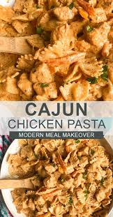 Cajun Chicken Pasta Recipe Modernmealmakeover Com Recipe In 2020 Cajun Chicken Pasta Recipes Chicken Pasta Recipes Cajun Chicken