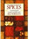 The Complete Book of Spices: A Practical Guide to Spices and ...