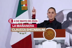 La 'Mañanera' de Sheinbaum EN VIVO: Temas de la conferencia hoy 4 de mayo de 2026