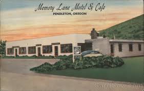 Informed rvers have rated 9 campgrounds near pendleton, oregon. Memory Lane Motel Cafe Pendleton Or Postcard