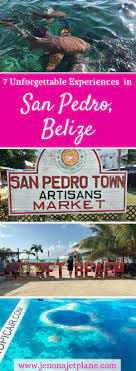 Looking For The Best Things To Do In San Pedro Belize From Swimming With Sharks To Visiting The Secret Beach Belize Travel Belize Vacations San Pedro Belize