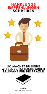 Handlungsempfehlungen Schreiben In 3 Schritten Bachelorarbeit Co Bachelorarbeit Wissenschaftliche Arbeit Arbeit