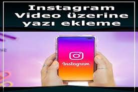 Instagram Video Uzerine Yazi Yazma Instagram Videolar Blog
