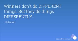 Do Things Differently Quotes Study Motivation Quotes Quotes Education Quotes