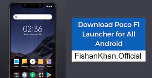 Fishankhanofficial2 Download Poco F1 Launcher For Any Android No Need Android Download Root