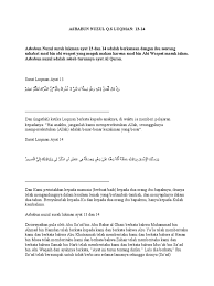 Surah luqman merupakan surah yang hukum tajwid pada surah luqman ayat 14 adalah mad layyin, mad asli, alif lam qamariyyah, ikhfa, ghunnah, idzhar halqi, idgham bi ghunnah, ra tafhim. Asbabun Nuzul Q S Luqman Ayat 13 Dan 14 Al Baqarah Ayat 83