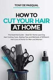 This is how i cut my own hair at home! How To Cut Your Hair At Home The Essential Guide Ideal For Home Learning Hair Cutting
