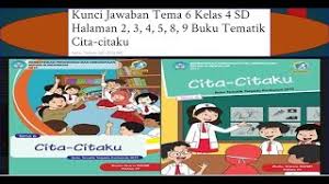 Cabe, tomat dan pisang b. Kunci Jawaban Tema 6 Kelas 4 Sd Halaman 2 3 4 5 8 9 Buku Tematik Cita Citaku Youtube