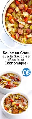 La Delicieuse Recette De La Soupe Au Chou A La Saucisse Facile Et Economique Recette Recettes De Cuisine Recette Nourriture Delicieuse