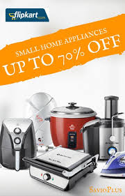 Flipkart Deals Offer Get Up To 70 Off On Small Home Appliances And Save Big Amount Savioplus Appliance Deals Home Appliances Coding Apps