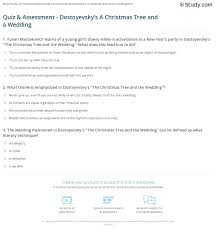 Do you know the secrets of sewing? Quiz Assessment Dostoyevsky S A Christmas Tree And A Wedding Study Com