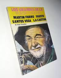 Los Grandes De La Poesia Gauchesca