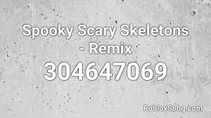 Following is the compiled list of all meme audio and their id codes. Spooky Scary Skeletons Roblox Id Loud Spooky Scary Skeletons Roblox Id Remix