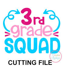 3rd Grade Squad Cutting File Svg Dxf Eps Creative Appliques