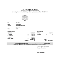 Contoh slip gaji tersebut dapat anda gunakan sebagai referensi ketika perusahaan akan membuat format slip gaji terbaru.akan tetapi, terdapat beberapa hal yang perlu anda masukkan ke dalam format slip gaji tersebut. Contoh Slip Gaji Karyawan Swasta Excel Word Guru Paud