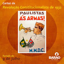 Faço saber que a assembleia legislativa decreta e eu promulgo a seguinte lei: Barao De Maua 9 De Julho Nao Apenas Uma Avenida Ou Um Feriado O Dia De Hoje Nos Remete A Uma Data Especifica 9 De Julho De 1932 Inicio Da Revolucao